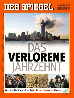 Artikelbild des Artikels “50/2009, Das verlorene Jahrzehnt, Was die Welt aus einer Dekade der Unvernunft lernen muss “
