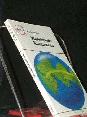 Artikelbild des Artikels “Wandernde Kontinente / Rudolf Hohl. [Ill.: Klaus Thieme] “