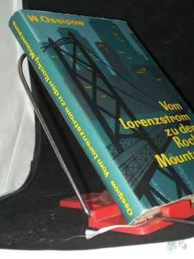 Product image of the product “Vom Lorenzstrom zu den Rocky Mountains : Ein Journalist reist durch Kanada / Wladimir Ossipow. [Aus d. Russ. übertr. von Hans-Joachim Thier. Mit 32 Schwarzweiss- u. 4 Farbtaf. von R. Daber u.a. sowie 1 Kt.] ”