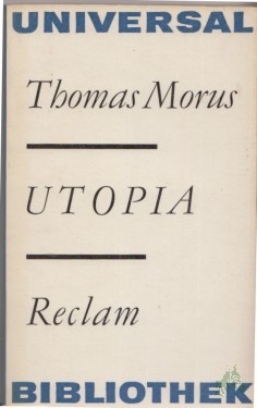Artikelbild des Artikels “Utopia / Thomas Morus. Übers. von Gerhard Ritter. Nachw. von Eberhard Jäckel “