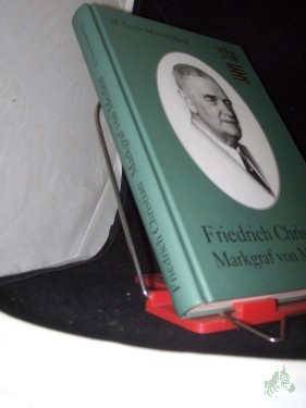 Artikelbild des Artikels “Friedrich Christian Markgraf von Meissen / Frank-Michael Bäsig “