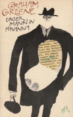 Artikelbild des Artikels “Unser Mann in Havanna : Roman / Graham Greene. [Aus d. Engl. von Lida Winiewicz] “