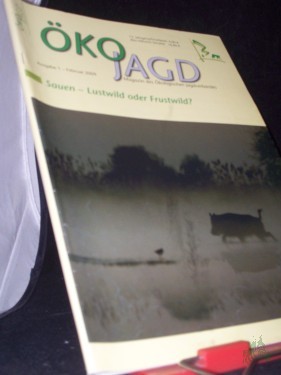 Artikelbild des Artikels “1/2009 Sauen Lustwild oder Frustwild “