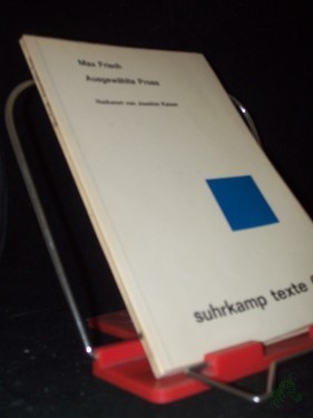 Artikelbild des Artikels “Ausgewählte Prosa / Max Frisch. Nachwort von Joachim Kaiser “