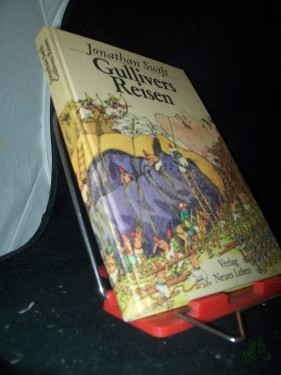Artikelbild des Artikels “Gullivers Reisen / Jonathan Swift. Mit Ill. von Eberhard Binder. [Übers. aus d. Engl. von Franz Kottenkamp. Bearb. von Alice Sellin] “