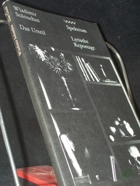 Artikelbild des Artikels “Das Urteil / Wladimir Solouchin. [Aus d. Russ. von Thomas Reschke] “