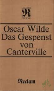 Artikelbild des Artikels “Das Gespenst von Canterville : Erzählungen u. Märchen / Oscar Wilde. [Aus d. Engl. Übers. von Franz Blei... Nachw. von Horst Höhne] “