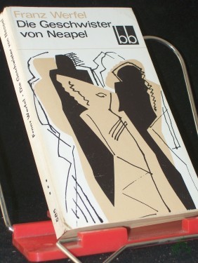 Artikelbild des Artikels “Die Geschwister von Neapel : Roman / Franz Werfel “