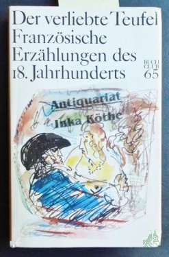 Product image of the product “Der verliebte Teufel : franz. Erzählungen d. 18. Jh. / hrsg. von Werner Krauss ”