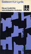 Product image of the product “Saison für Lyrik : Neue Gedichte v. 17 Autoren / [Joachim Schreck] ”