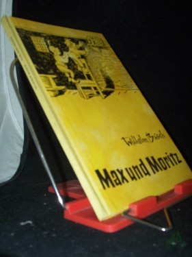 Artikelbild des Artikels “Max und Moritz : Eine Bubengeschichte in 7 Streichen / Wilhelm Busch “