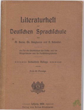 Artikelbild des Artikels “Literaturheft zur Deutschen Sprachschule, für die Oberklassen der Volks- Bürgerschulen und für Fortbildungsschulen “