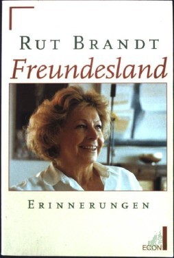 Artikelbild des Artikels “Freundesland : Erinnerungen / Rut Brandt “