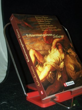 Artikelbild des Artikels “Erbarmungslose Stiere / mit Geschichten von: Jerome Charyn... “