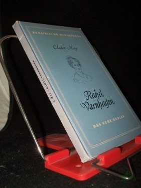 Artikelbild des Artikels “Rahel Varnhagen : Ein Berliner Frauenleben im 19. Jh. ; Studie / C. May “