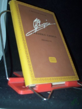 Product image of the product “Frédéric Chopin : Erzählung / Jerzy Broszkiewicz. [Übers. v. Kurt Harrer] ”