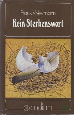 Artikelbild des Artikels “Kein Sterbenswort : Roman / Frank Weymann “