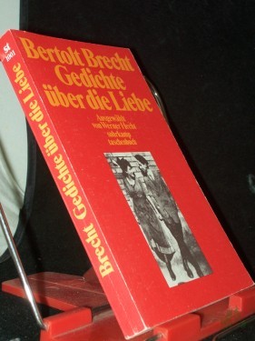 Artikelbild des Artikels “Gedichte über die Liebe / Bertolt Brecht. Ausgew. von Werner Hecht “
