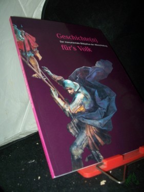 Product image of the product “Geschichte(n) für's Volk : der monumentale Bildzyklus der Albrechtsburg ; [anlässlich der neuen Dauerausstellung in der Albrechtsburg Meissen ab Mai 2011] / Staatliche Schlösser, Burgen und Gärten Sachsen. [Red. Simona Schellenberger...] ”