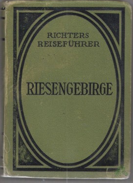 Artikelbild des Artikels “Das Riesengebirge nebst dem Iser- und dem Waldenburger Gebirge und der Grafschaft Glatz “