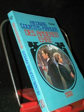 Artikelbild des Artikels “Des anderen Ehre : [Roman] / Hedwig Courths-Mahler “