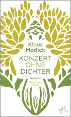 Artikelbild des Artikels “Konzert ohne Dichter : Roman / Klaus Modick “