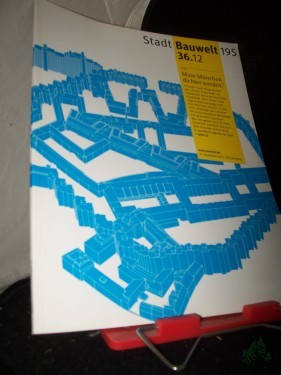 Artikelbild des Artikels “36.12 9/2012 21. September muss München dichter werden (cover2) “