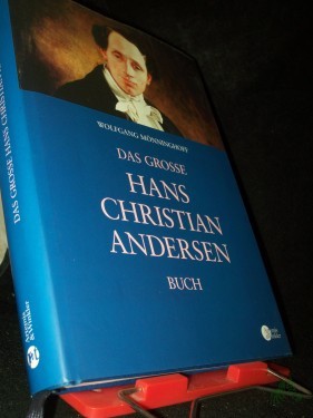 Artikelbild des Artikels “Das große Hans-Christian-Andersen-Buch / Wolfgang Mönninghoff “