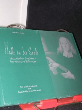 Artikelbild des Artikels “Halle an der Saale Teil: Historischer Stadtkern, Franckesche Stiftungen : ein Stadtrundgang mit August Hermann Francke “