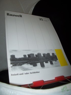 Artikelbild des Artikels “25/1985 Freizeit und oder Architektur “