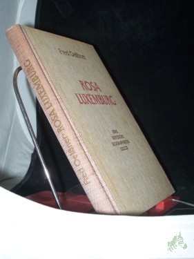 Artikelbild des Artikels “Rosa Luxemburg : Eine kritische biographische Skizze / Fred Oelssner “