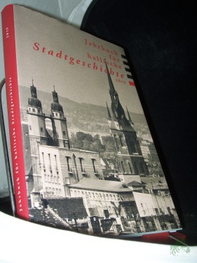 Product image of the product “Jahrbuch für hallische Stadtgeschichte 2019 ”