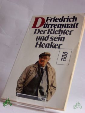 Product image of the product “Der Richter und sein Henker : Roman / Friedrich Dürrenmatt. Mit 14 Zeichn. von Karl Staudinger ”