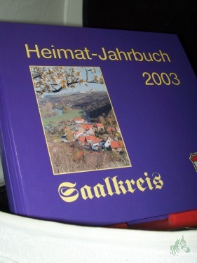 Artikelbild des Artikels “Heimat-Jahrbuch Saalkreis 2003 “