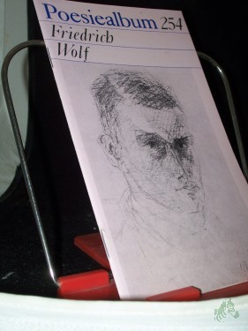 Artikelbild des Artikels “Friedrich Wolf / [Ausw. dieses Heftes: Dorothea Oehme] “