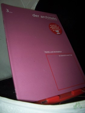 Artikelbild des Artikels “3/2010 Politik und Architektur “