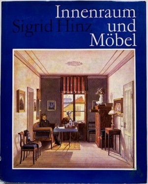 Artikelbild des Artikels “Innenraum und Möbel : von d. Antike bis zur Gegenwart / Sigrid Hinz “