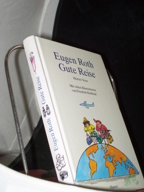 Artikelbild des Artikels “Gute Reise : heitere Verse / Eugen Roth “