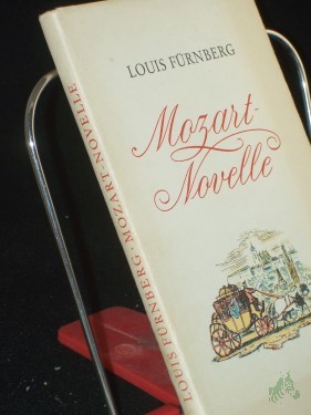 Artikelbild des Artikels “Mozart-Novelle / Louis Fürnberg. Illustrationen: Karel Müller “