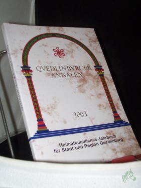 Artikelbild des Artikels “Quedlinburger Annalen , 2003 “