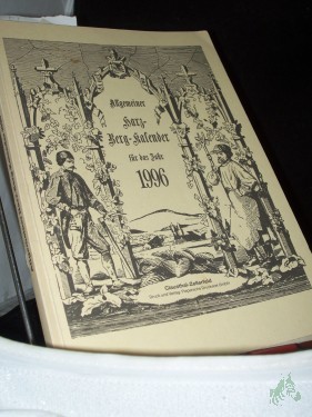 Artikelbild des Artikels “Allgemeiner Harz-Berg-Kalender für das Jahr 1996 “