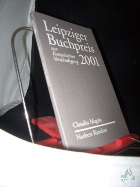 Artikelbild des Artikels “Leipziger Buchpreis zur Europäischen Verständigung Teil: 2001., Claudio Magris, Norbert Randow “