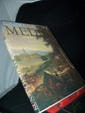 Product image of the product “Kunstschätze der Medici : Gemälde und Plastiken aus den Uffizien, dem Palazzo Pitti und weiteren Florentiner Sammlungen ; Dresden, Albertinum, 30. Mai bis 26. August 1987 ; Berlin, Bode-Museum, 8. September bis 25. Oktober 1987 / Staatl. Ku ”