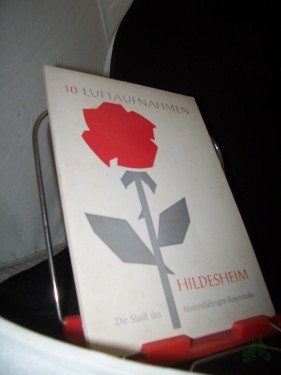 Artikelbild des Artikels “10 Luftaufnahmen. Hildesheim - Die Stadt des tausendjährigen Rosenstocks. “