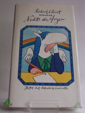 Artikelbild des Artikels “Nichts als Ärger : heitere u. bedenkl. Geschichten / Richard Christ “