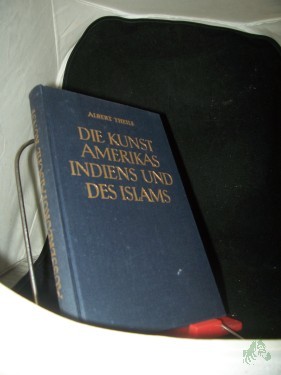 Product image of the product “Theile, Albert: Die Kunst der aussereuropäischen Völker Teil: Bd. 2. T. 2 - 5., Die Kunst Amerikas (Neuere u. neueste Zeit) Die Kunst Australiens ”