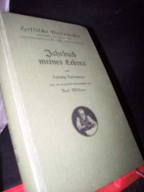 Artikelbild des Artikels “Jahrbuch meines Lebens / Ludwig Lindenmeyer. Nach d. Hs. hrsg. von Karl Esselborn “