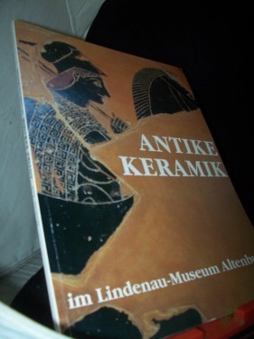 Product image of the product “Antike Keramik im Lindenau-Museum / [Staatliches Lindenau-Museum Altenburg]. Eberhard Paul. [Red. Jutta Penndorf] ”