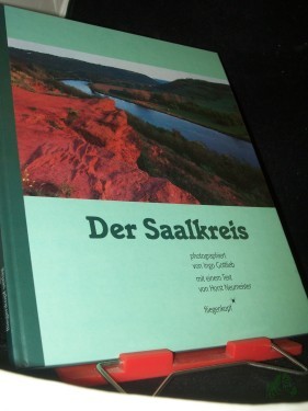 Artikelbild des Artikels “Der Saalkreis / photogr. von Ingo Gottlieb. Mit einem Text von Horst Neumeister “
