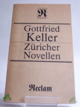 Product image of the product “Züricher Novellen / Gottfried Keller. Mit 21 Federzeichn. von Jürgen Wolff ”
